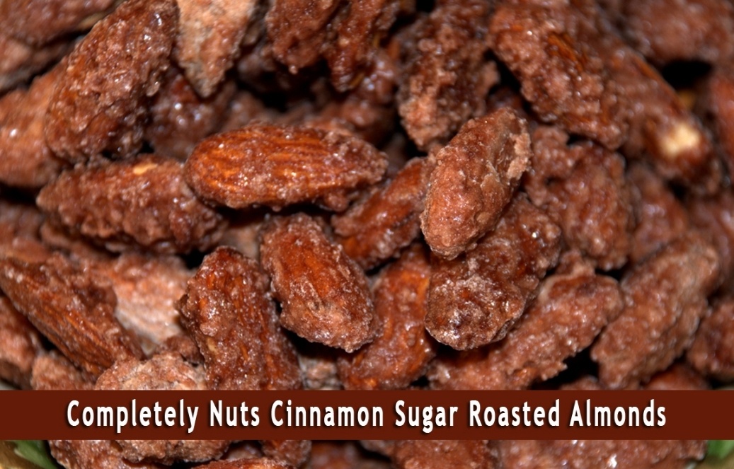 Cinnamon Roasted Almonds by Completely Nuts